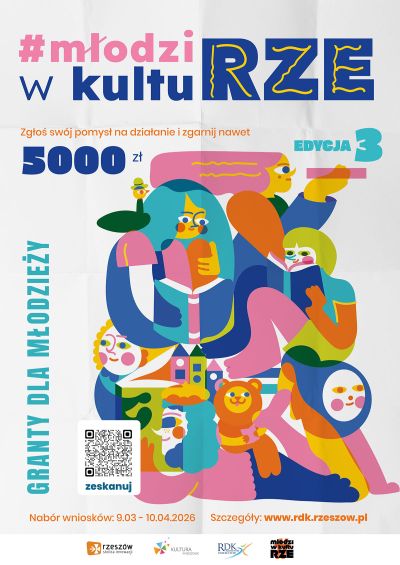 Plakat - Program Grantowy "#młodziwkultuRZE. Edycja 3"